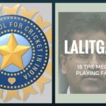 Role of Media in LalitGate