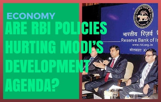 Are RBI policies hurting Modi’s development agenda?