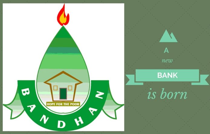 BandhanBank - A new bank is born