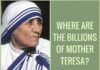 Where are the Billions of Mother Teresa? Vatican Bank Should Reveal