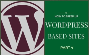 How to speed up Wordpress sites? - Part 4