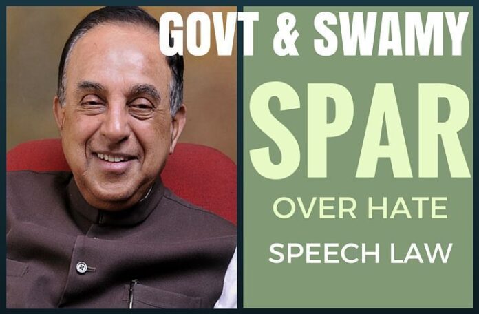 Dr. Swamy and Modi Govt. spar over Hate speech Law