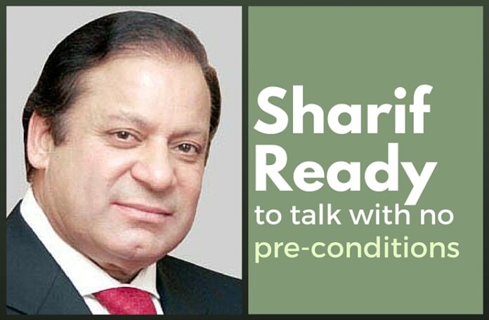 Pak ready to talk with India without pre-conditions: Sharif