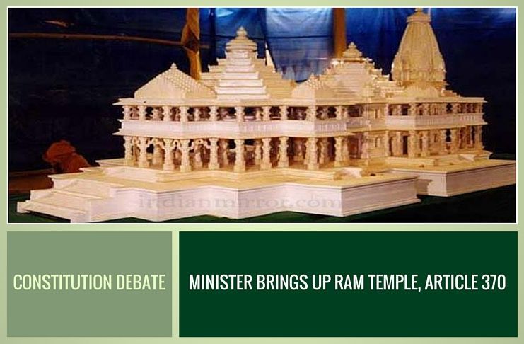 Minister rakes up Ram temple, Article 370 during Constitution debate