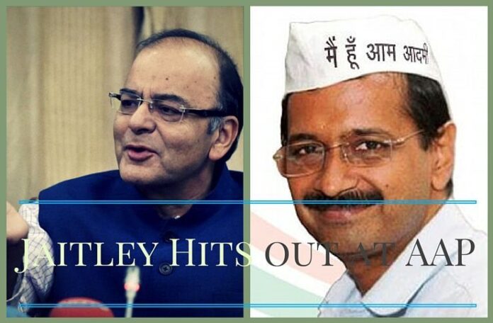 Jaitley hits out at Aam Aadmi Party