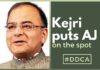 Jaitley and Co. may have to answer a few Qs if Kejri orders probe in the DDCA scam