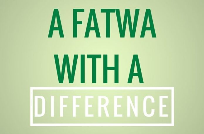 A Fatwa with a difference