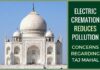 Encourage electric cremation at cremation ground near Taj Mahal, SC tells UP