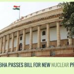 Lok Sabha passes bill to ease setting up of new nuclear projects