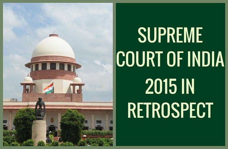 Hands off, SC tells government, reaffirming its primacy in judicial appointments (2015 in Retrospect)