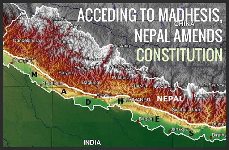 Nepal accedes to Madhesis, amends constitution