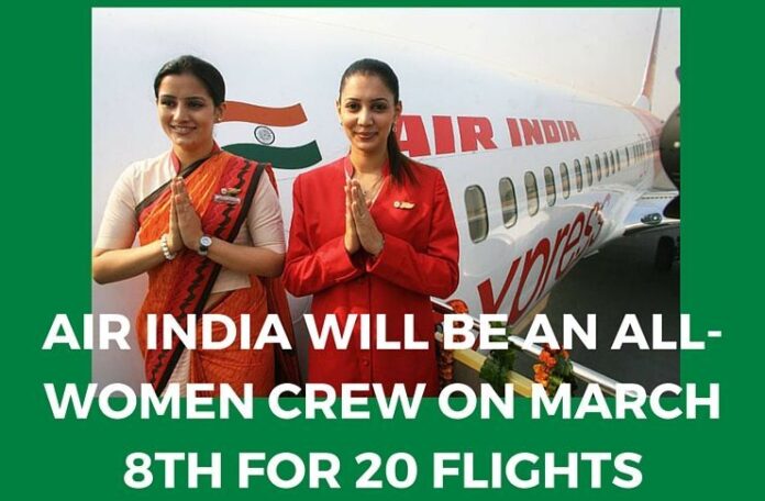 Air India will fly with all-women crew for 20 flights