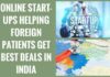 Online start-ups helps growth of medical tourism in India