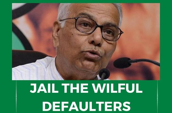 Wilful defaulters should be jailed