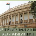 How BJP outsmarted Congress in the #AgustaWestland debate