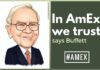 In #AmEx we trust, says Buffett