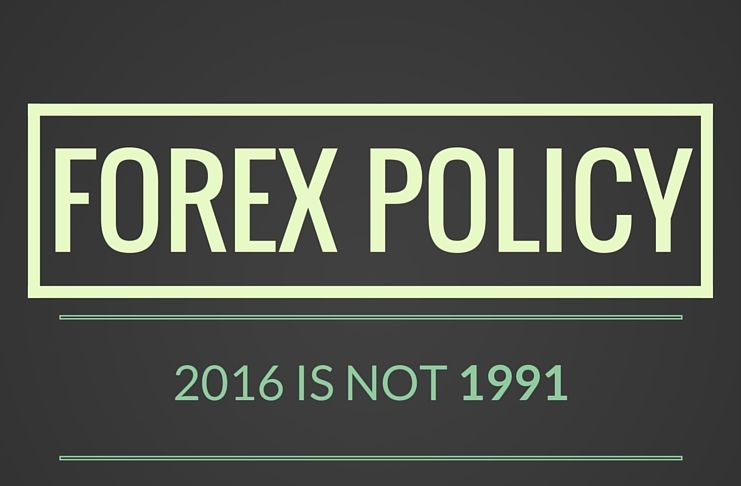 2016 is not 1991 and Govt. should bear this in mind, while formulating Forex policy.