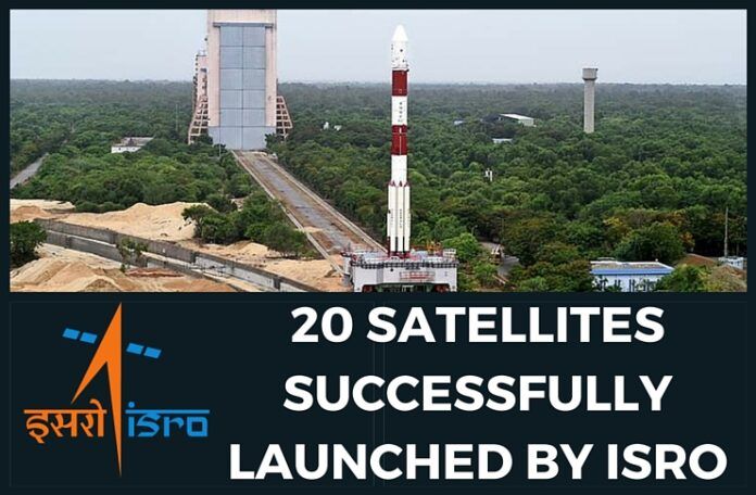 ISRO launched 20 Satellites