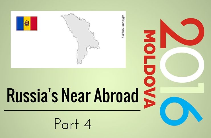 Russia's Near Abroad - Moldova