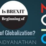 Is Globalization in peril? Is BREXIT the first domino?