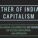 An opinion piece on who can be called the Father of Indian Capitalism