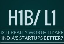 Are the H1B visa plans worth it? Are India's startups better?