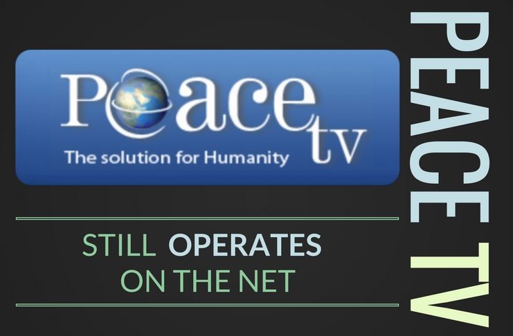 While banning Peace TV on Cable, Govt continues to allow the channel function on the internet
