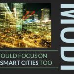 While dreaming up Smart cities is good, attention needs to be paid to the un-smart cities too