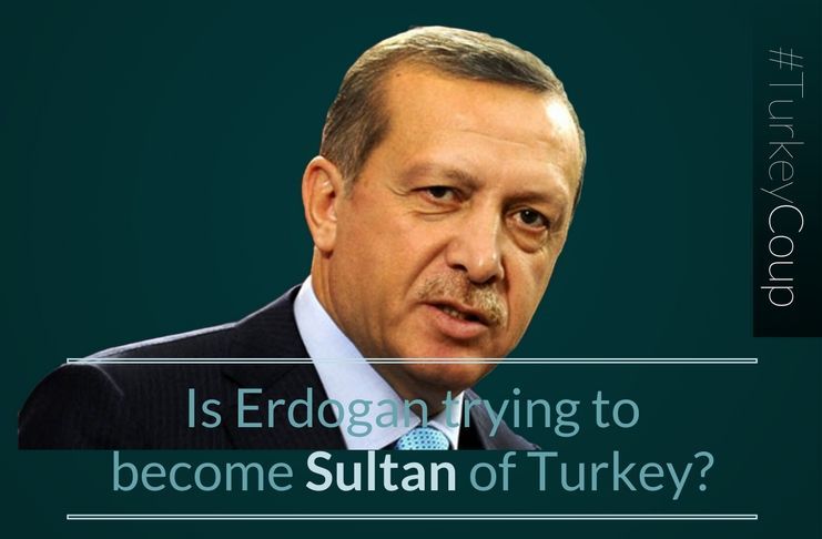 Is Erdogan thinking of creating a Turkish Empire with his draconian measures?