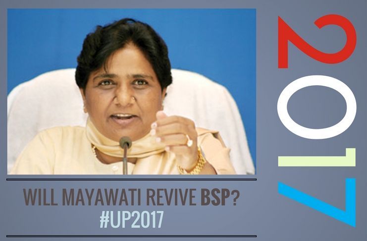 What would Mayawati have to do to resurrect BSP in UP?