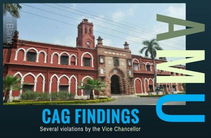 CAG finds clear violation of norms and procedures and misappropriation by the VC of AMU