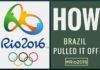 Despite many hurdles, Brazil hosted an excellent Olympic Games