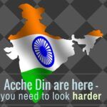 Acche Din are here, if you know where to look