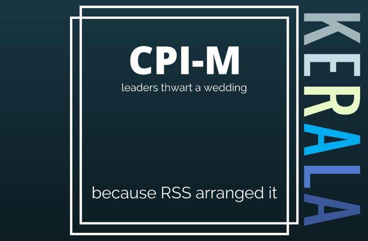 Why is CPI-M stooping down to thwart a marriage of an orphan?