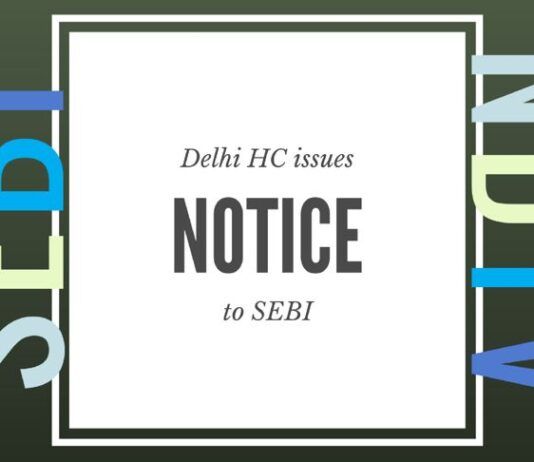Delhi HC issues notices to SEBI for its masterly inactivity against NDTV