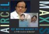 Was not moving against Chidambaram deliberate so the Maran brothers could escape?