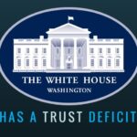 White House is leaking like a sieve and there is a trust deficit