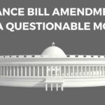 Finance bill amendments in a questionable move