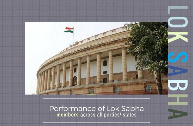 How well did your Lok Sabha member perform?