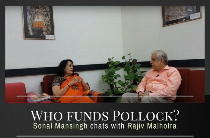 Sonal Mansingh chats with Rajiv Malhotra on who funds Pollock and Indology