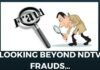 Beyond NDTV frauds