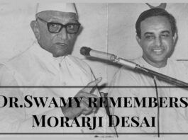 Dr.Swamy recalls Morarji Desai