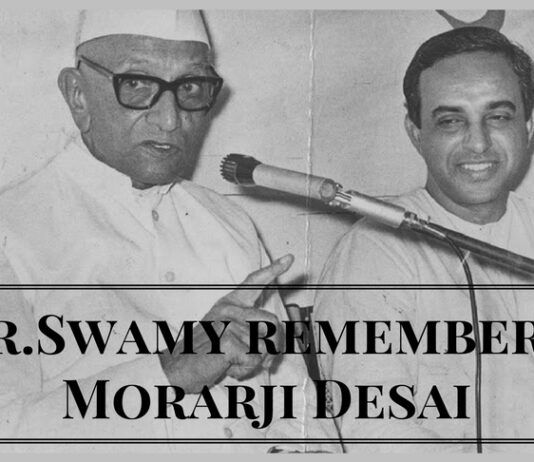 Dr.Swamy recalls Morarji Desai