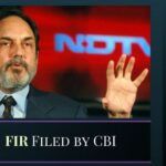 CBI files an FIR against the promoters of NDTV Prannoy Roy and Radhika Roy for defrauding ICICI to the tune of 48 crores
