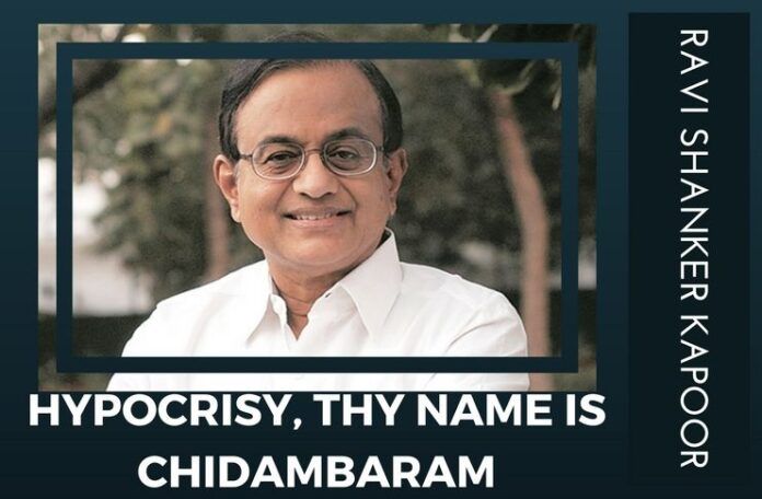 Chidambaram 's hypocrisy becomes a virtue