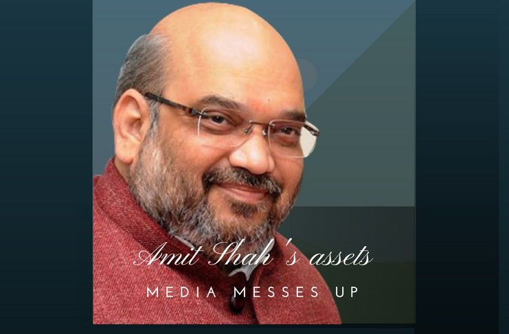 Media goofs up in calculating the assets of Amit Shah