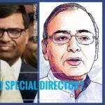 In a questionable move Seemanchal Dash, is being suggested to be made as Special Director of ED