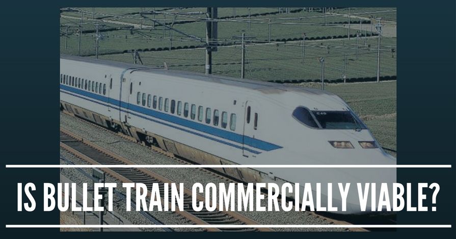 Is Bullet Train Is Commercially Viable