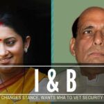 I&B changes stance, wants MHA to vet all security clearances of Media channels