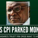 Right Wing organizations allege that CPI has money parked in Pansare's trust
